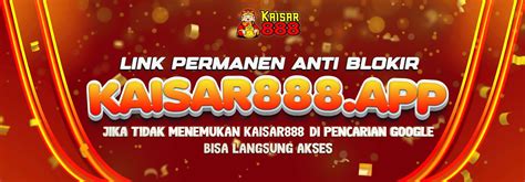 kaisar888 win|Kaisar888: Slot Online Gacor, Kemenangan Terbayarkan Tunai.